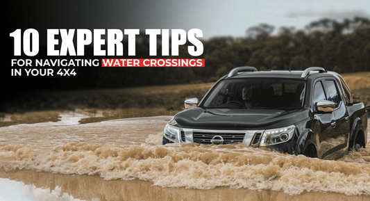 10 Expert Tips for Navigating Water Crossings in Your 4x4